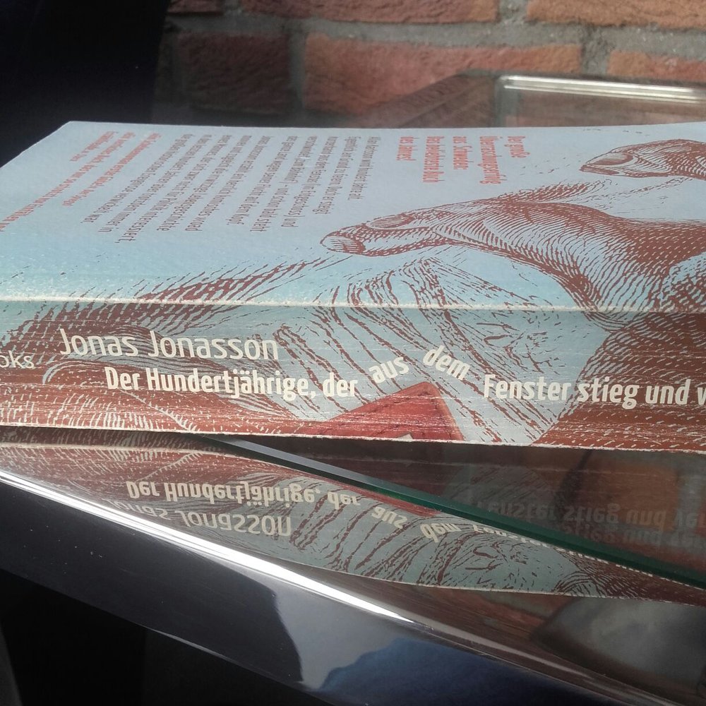 Jonas Jonasson: Der Hundertjährige, der aus dem Fenster stieg und verschwand