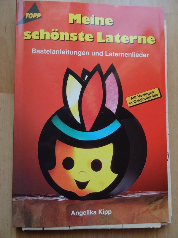 Meine schönste Laterne - Bastelbuch