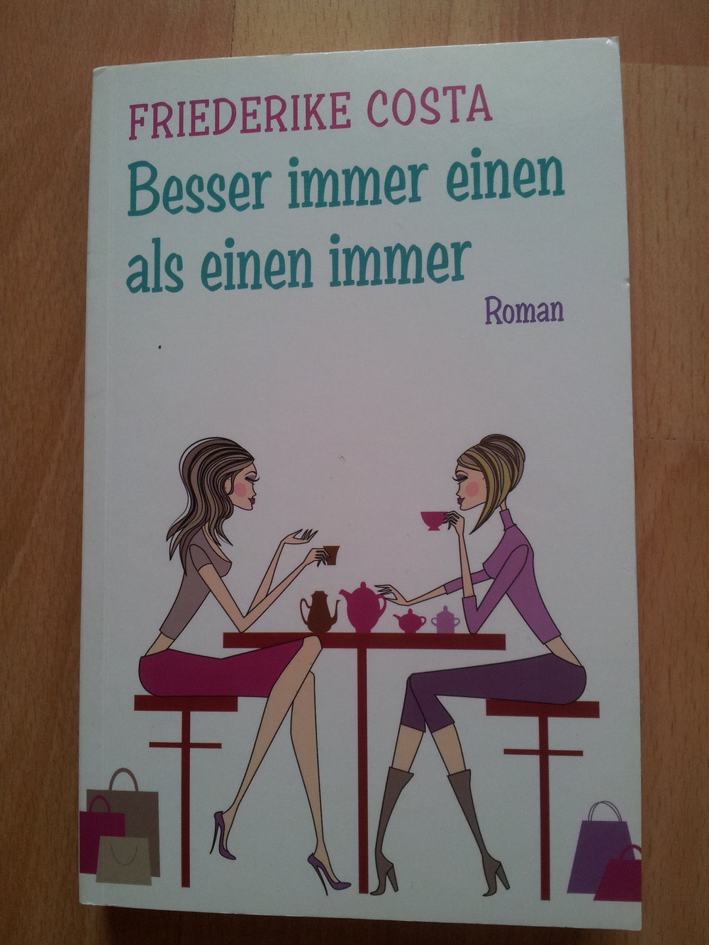 Besser immer einenalseinen immer - Friederike  Costa