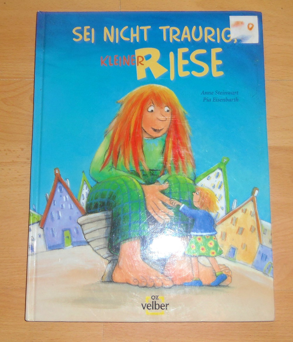 Sei nicht traurig, kleiner Riese