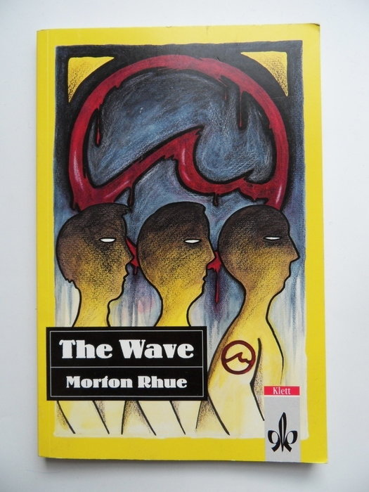 The Wave von Morton Rhue Jugendroman Kurzroman Klettverlag Schulunterricht