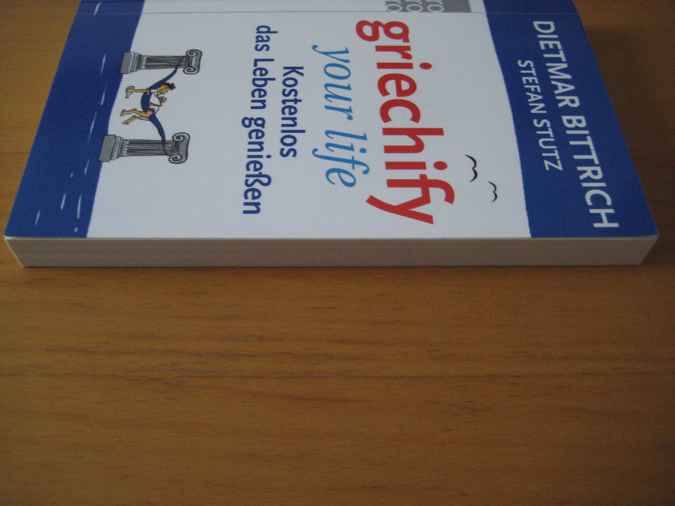 griechify your life - Kostenlos das Leben genießen