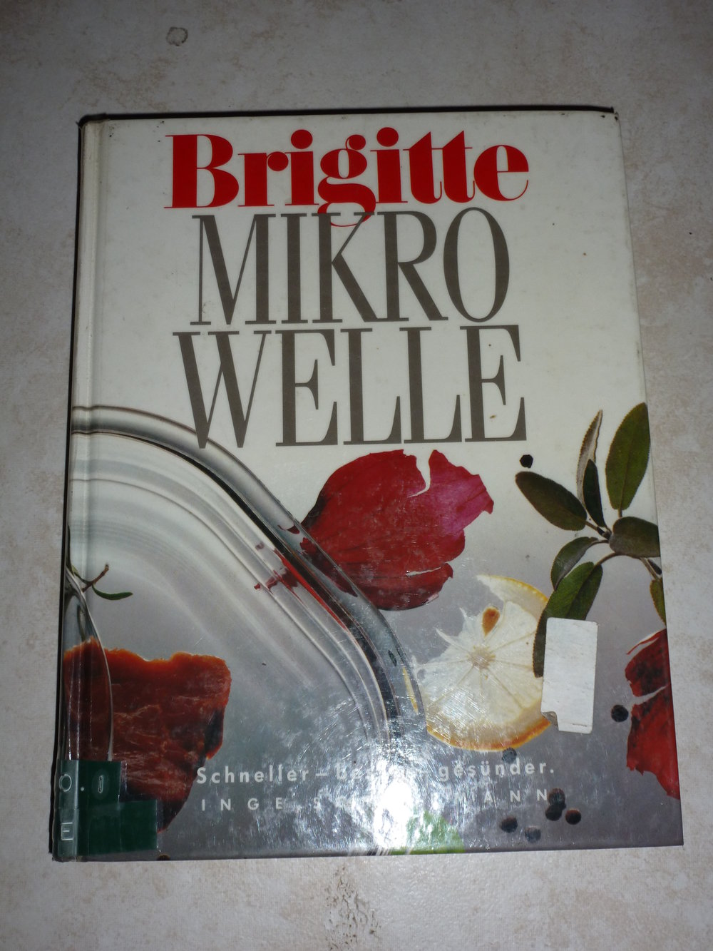 Brigitte - Mikrowelle - Schneller - Besser - Kochen