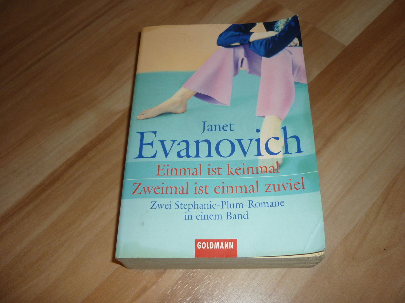 Janet Evanovich - Einmal ist keinmal und zweimal ist einmal zu viel - Stephanie Plum