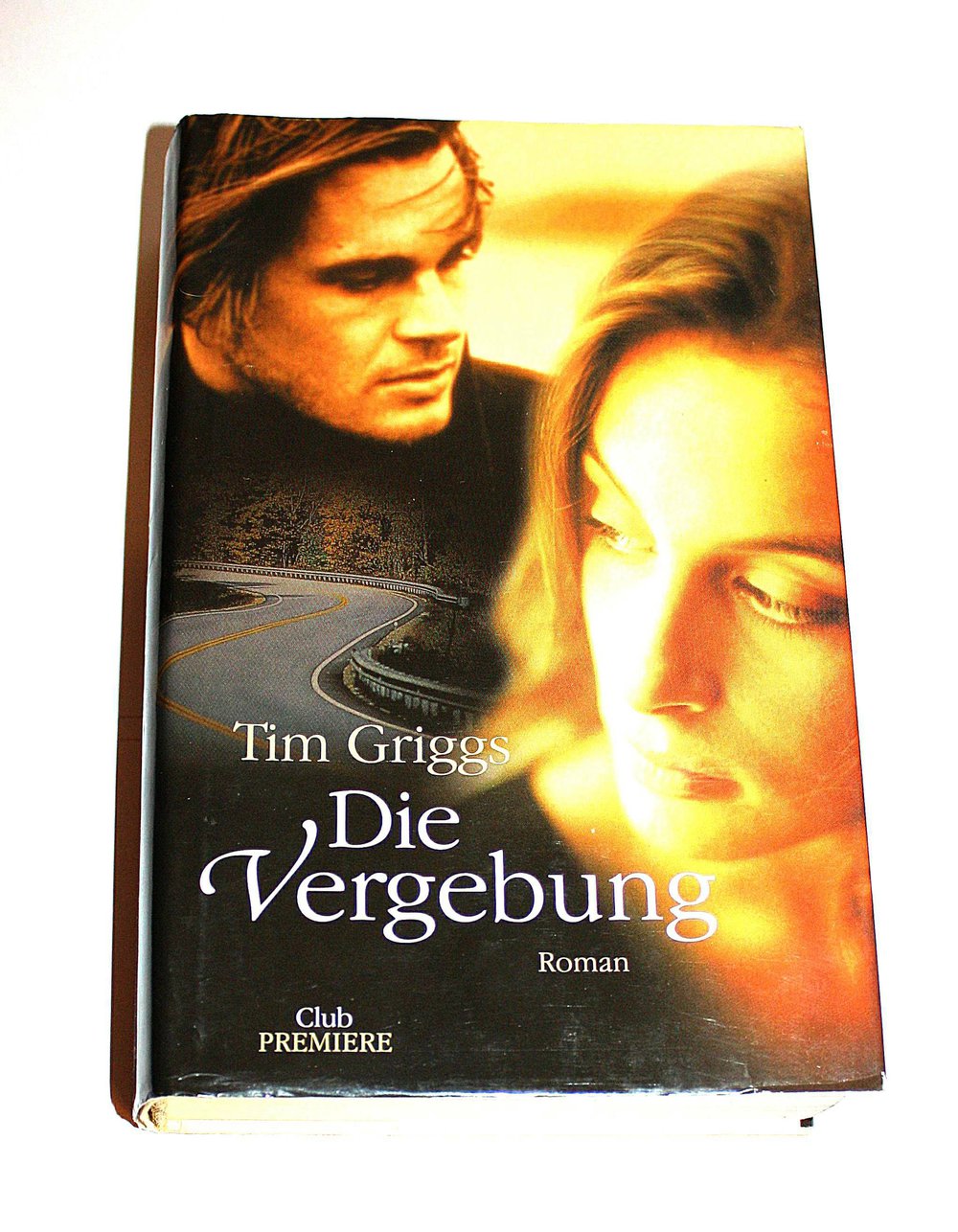 Die Vergebung Roman Tim Griggs