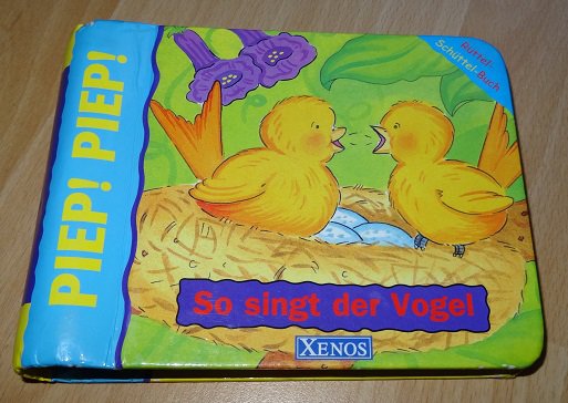 Piep Piep So singt der Vogel - ein Musikbuch