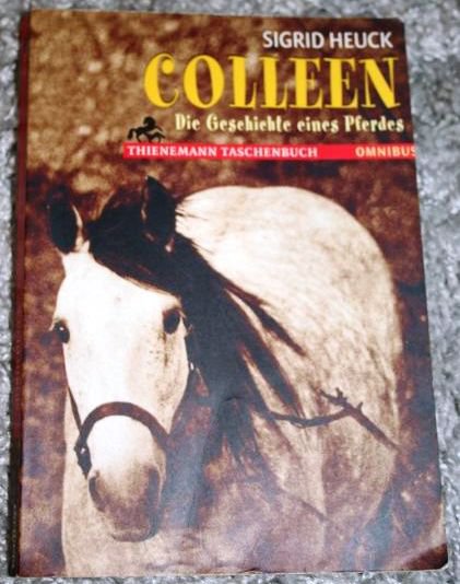 Colleen Die Geschichte eines Pferdes