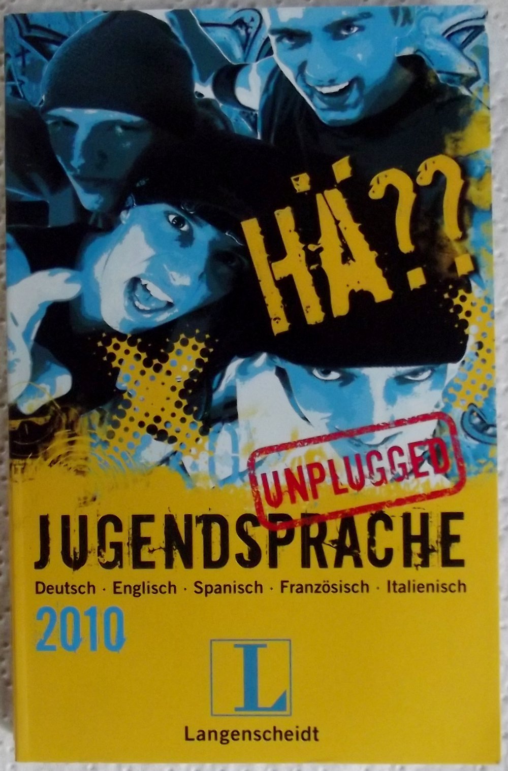 Jugendsprache 2010