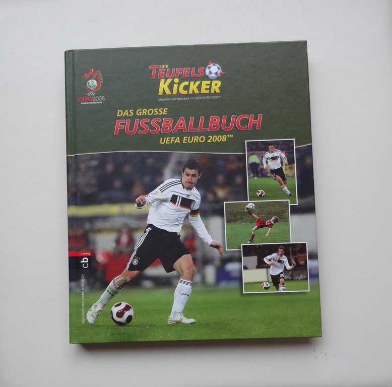 Die Teufelkicker Das große Fußballbuch Uefa Euro 2008