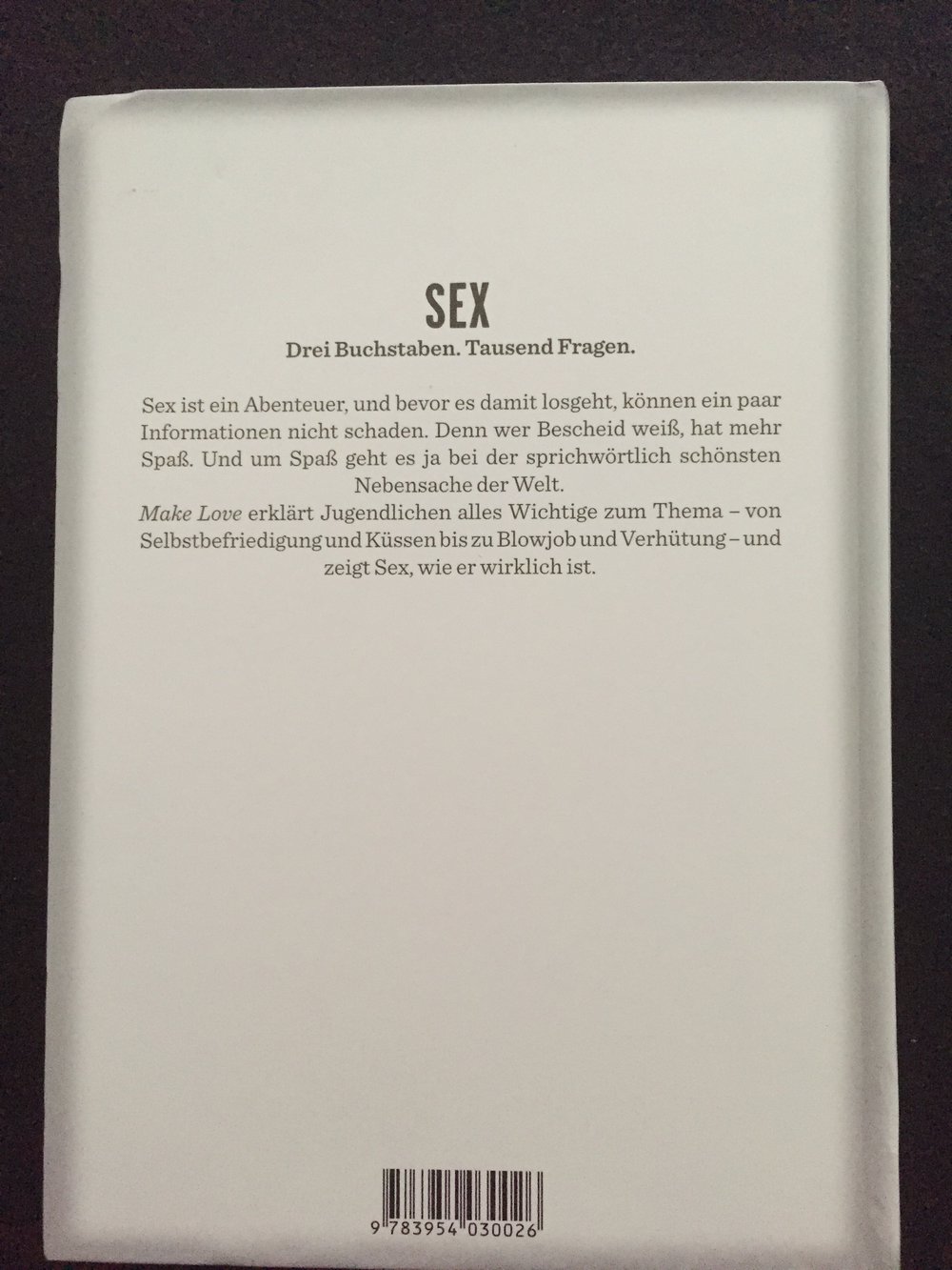 MAKE LOVE - Ein Aufklärungsbuch