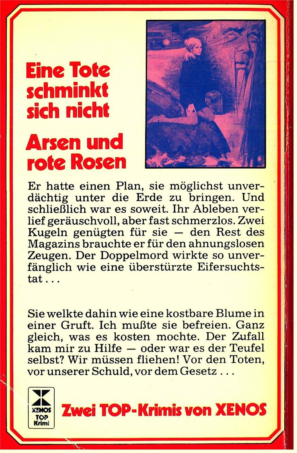 2 Kriminalromane von Frederic Dard : Arsen und rote Rosen - Eine Tote schminkt sich nicht