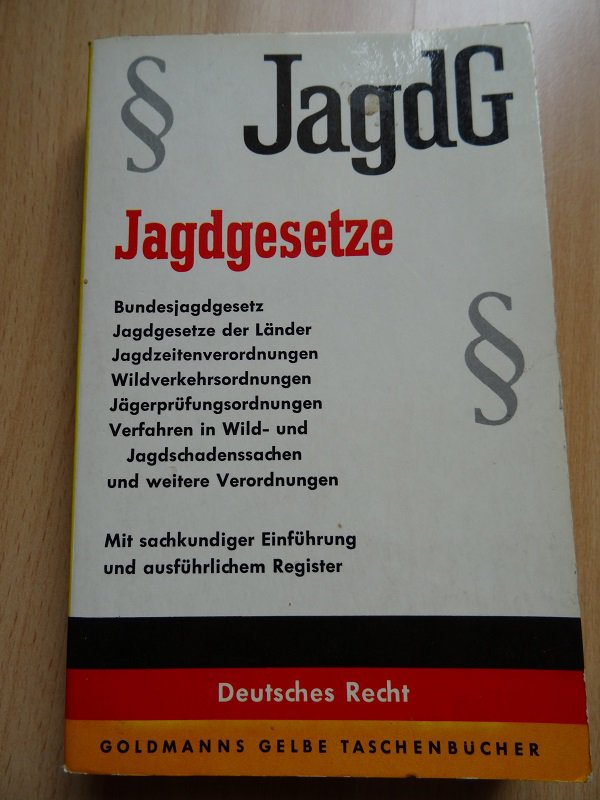 Jagdgesetze JagdG - gebraucht