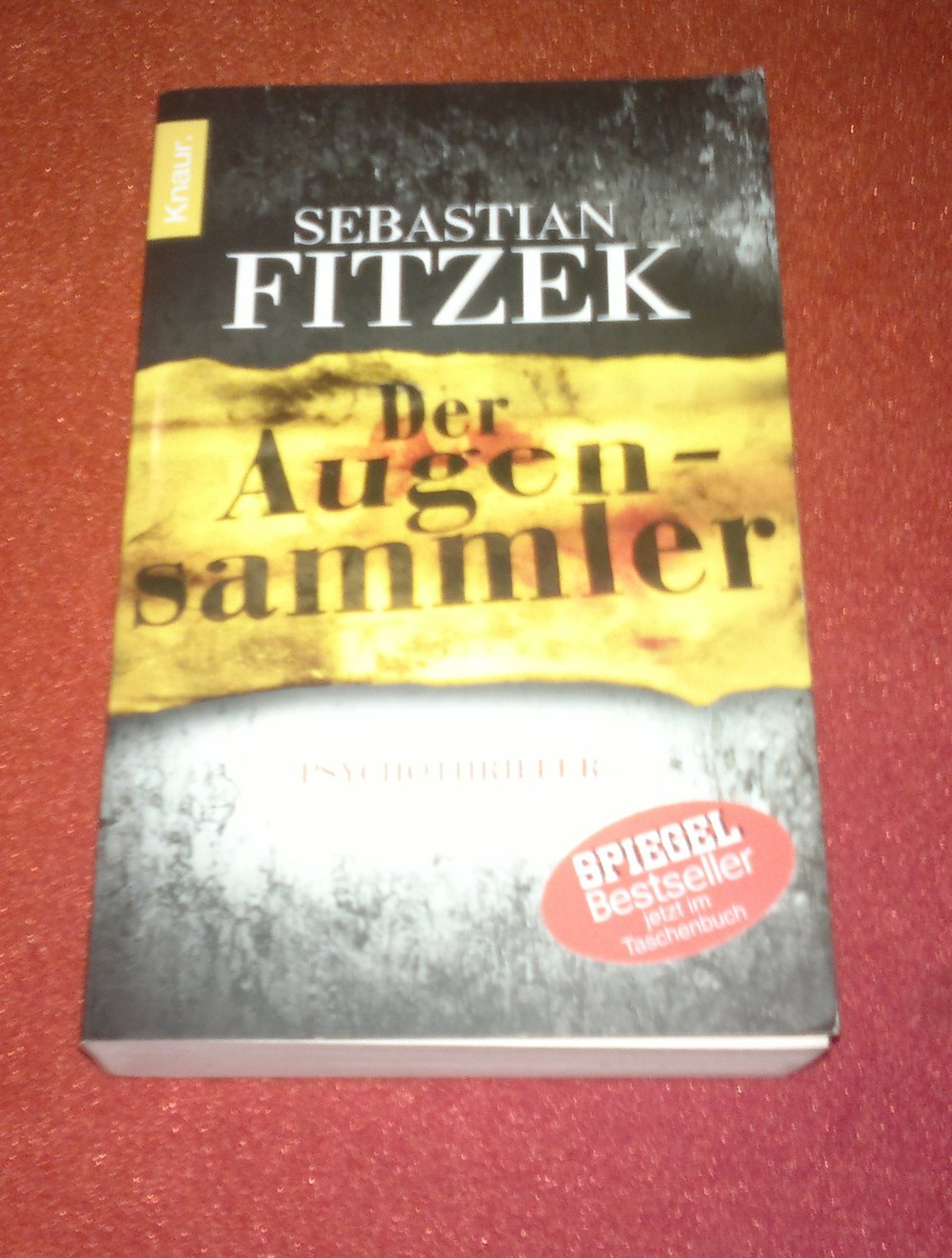 Der Augensammler von Sebastian Fitzek