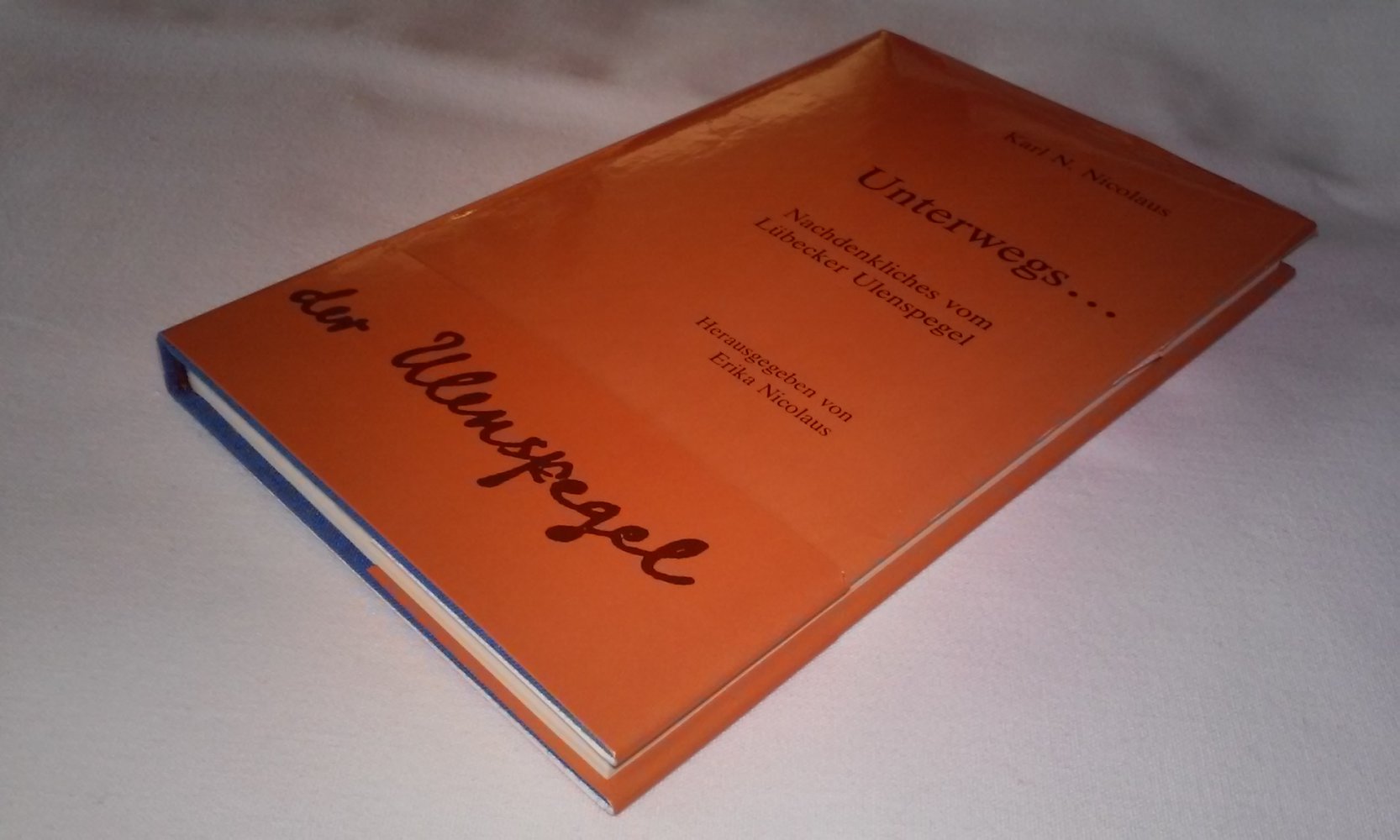 Unterwegs Karl N. Nicolaus Lübecker Ulenspegel   Sammlerstück Geschenktipp