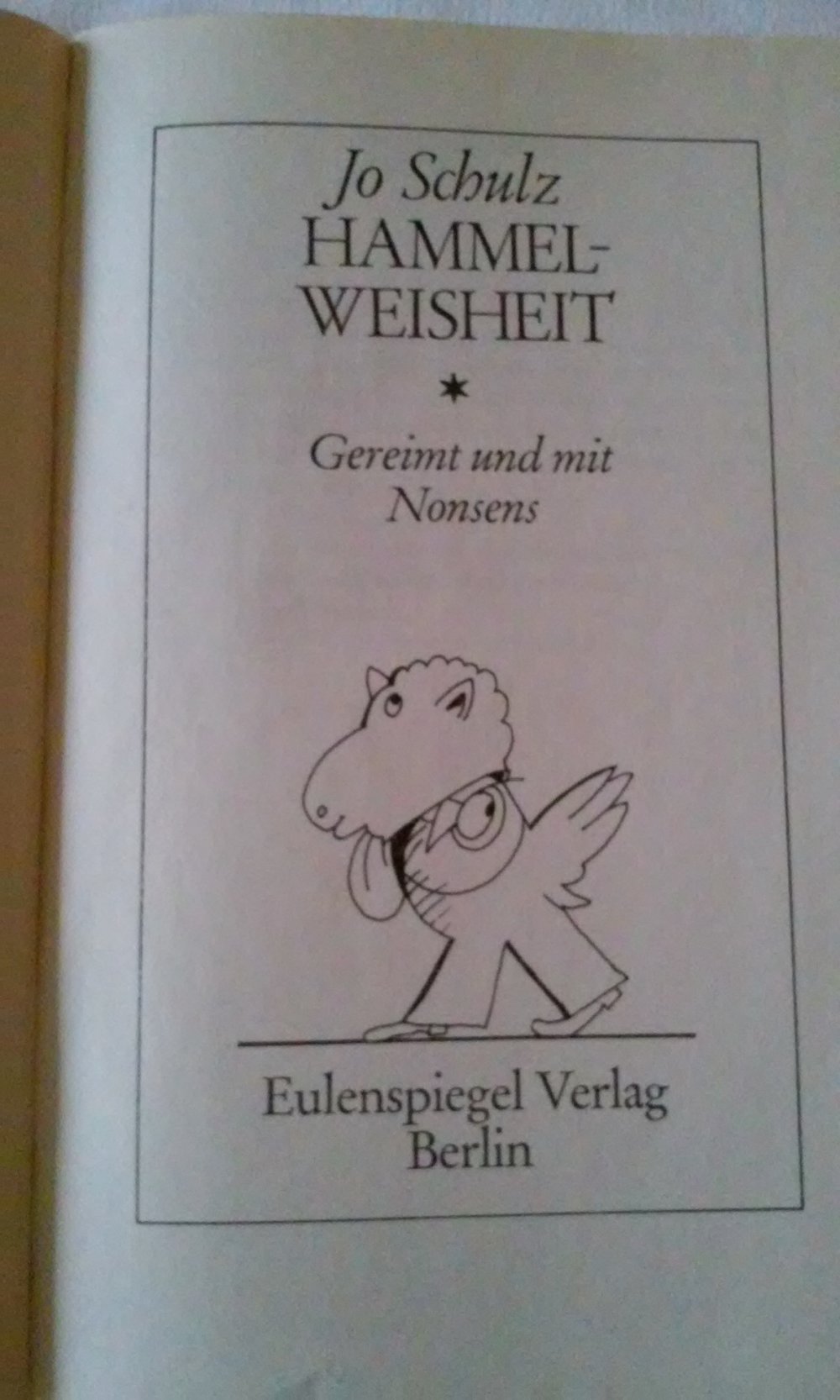 Hammelweisheit - Gereimt und mit Nonsens Jo Schulz