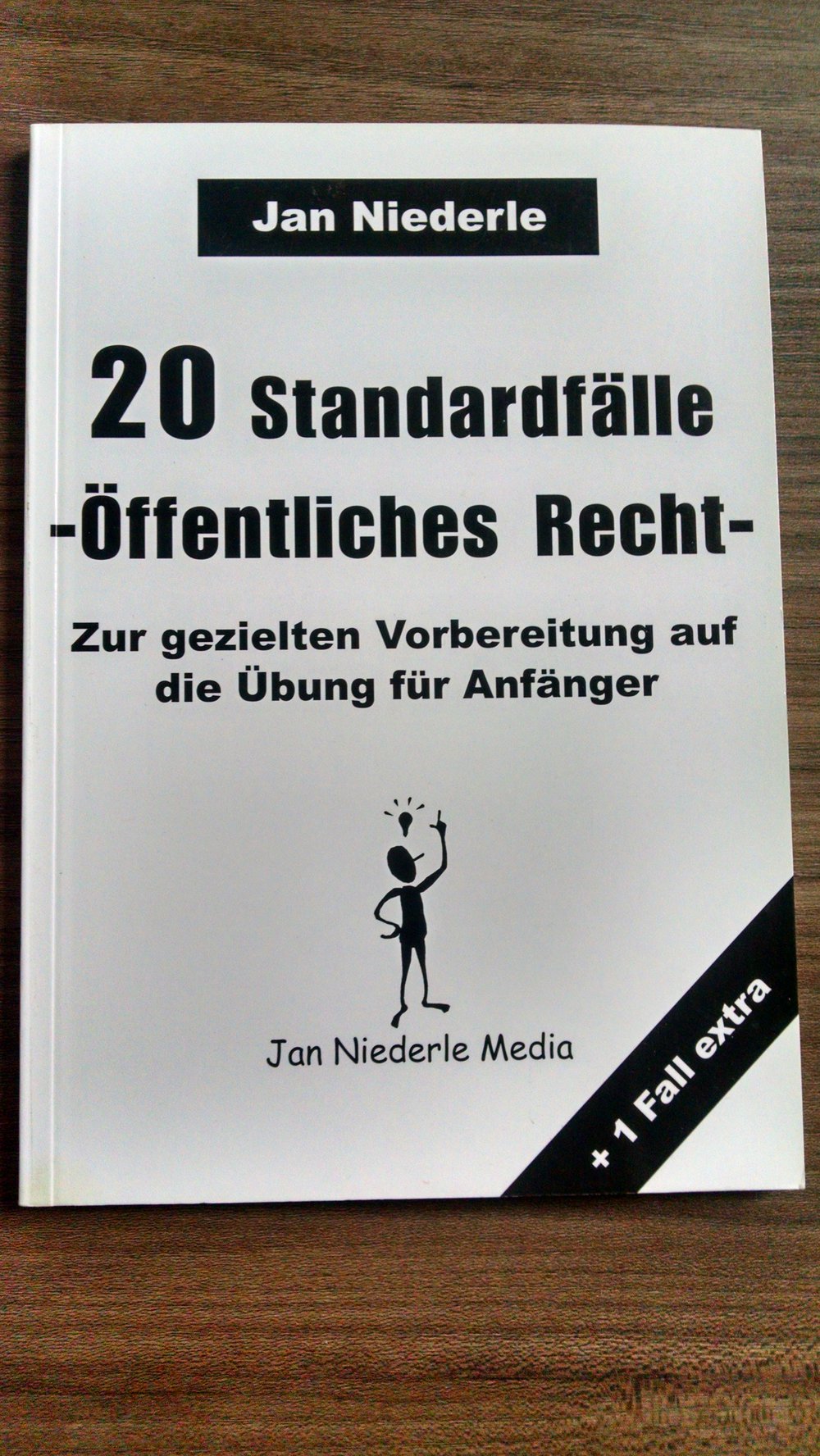 20 Standardfälle Öffentl. Recht zur Übung