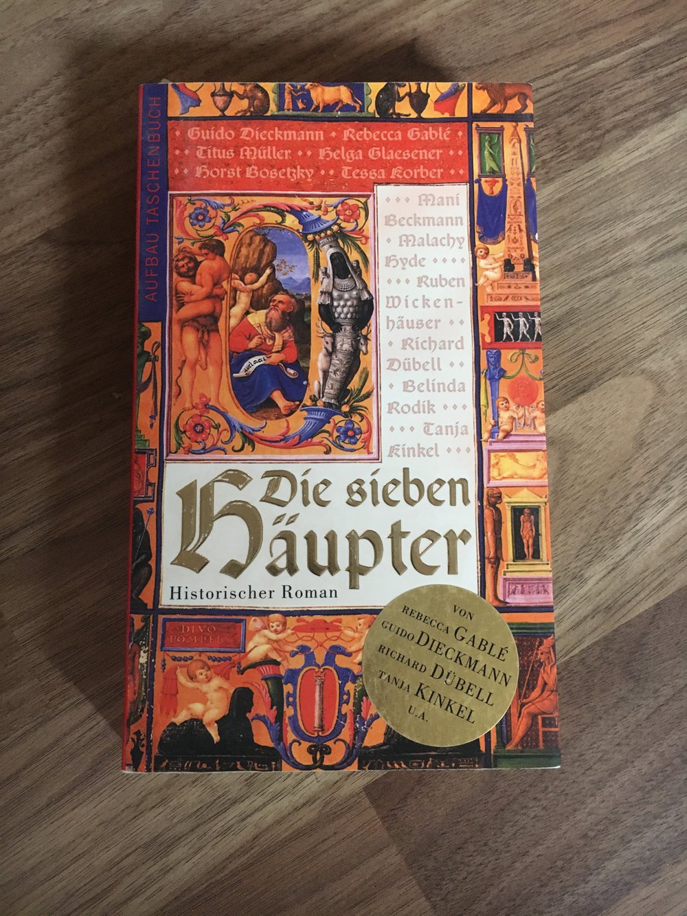  Die sieben Häupter: Historischer Roman