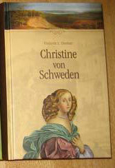 Frederik L. Dunbar: Christine von Schweden