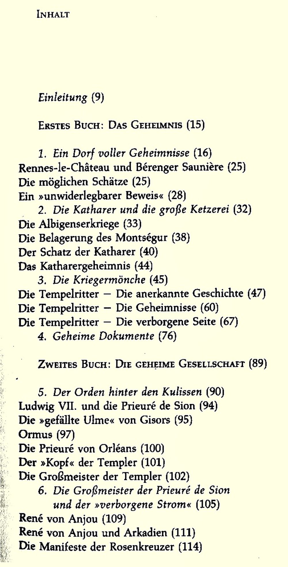 Der heilige Gral und seine Erben - Ursprung und Gegenwart eines geheimen Ordens.