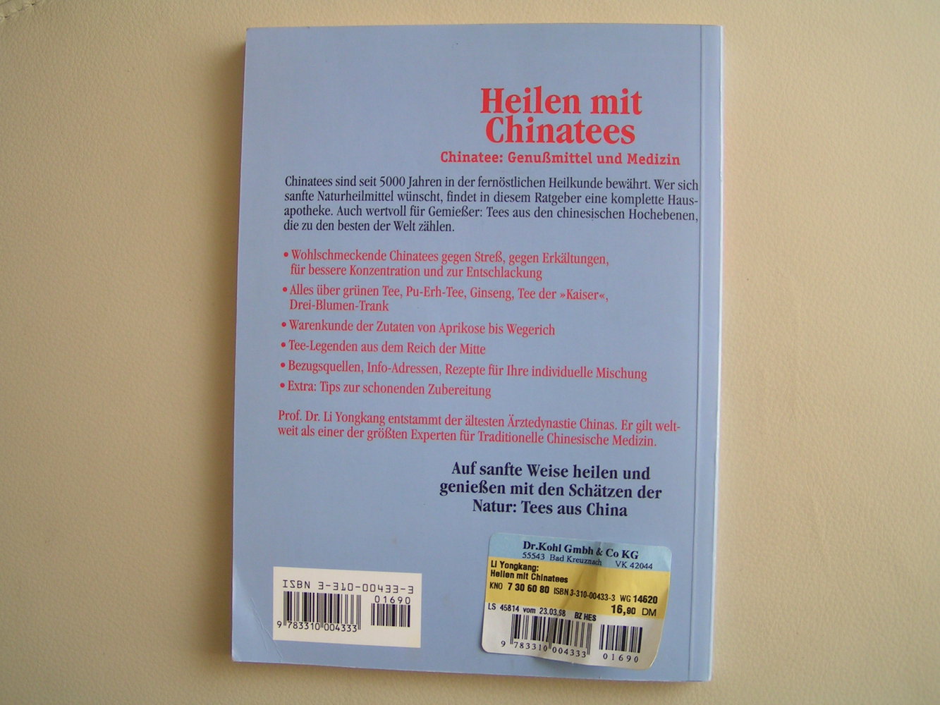 Heilen mit Chinatees Professor D. Li Yongkang 50 bewährte Rezepte