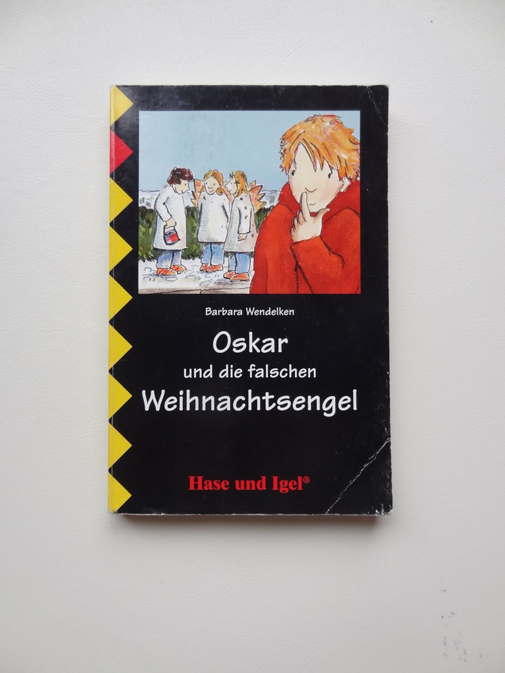 Oskar und die falschen Weihnachtsengel von Barbara Wendelken