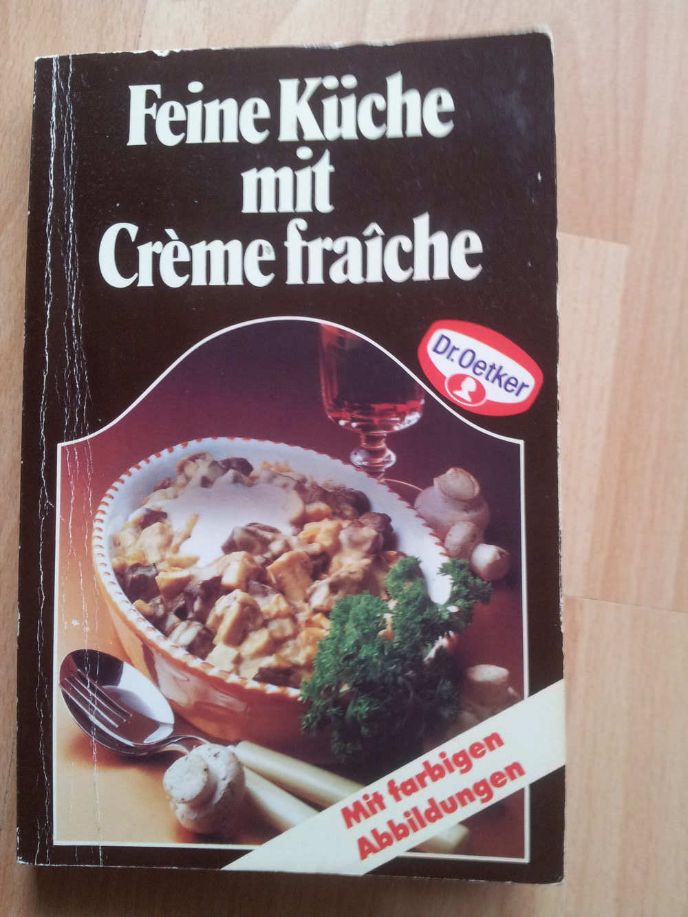  Kochbuch - Feine Küche mit Creme fraîche - Dr.Oetker