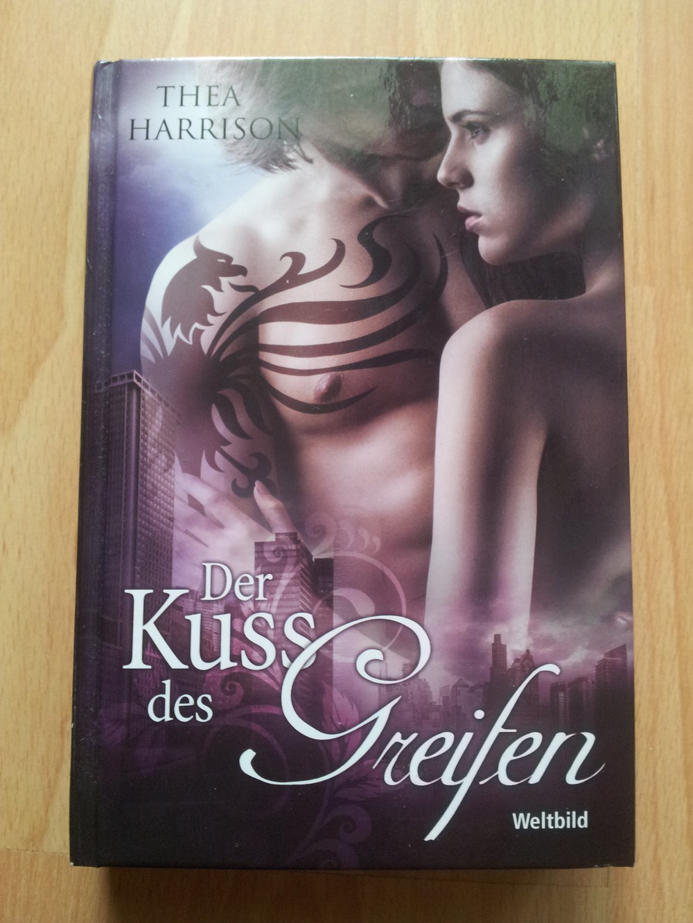 Der Kuss des Greifen ( Band 3) - Thea Harrison 