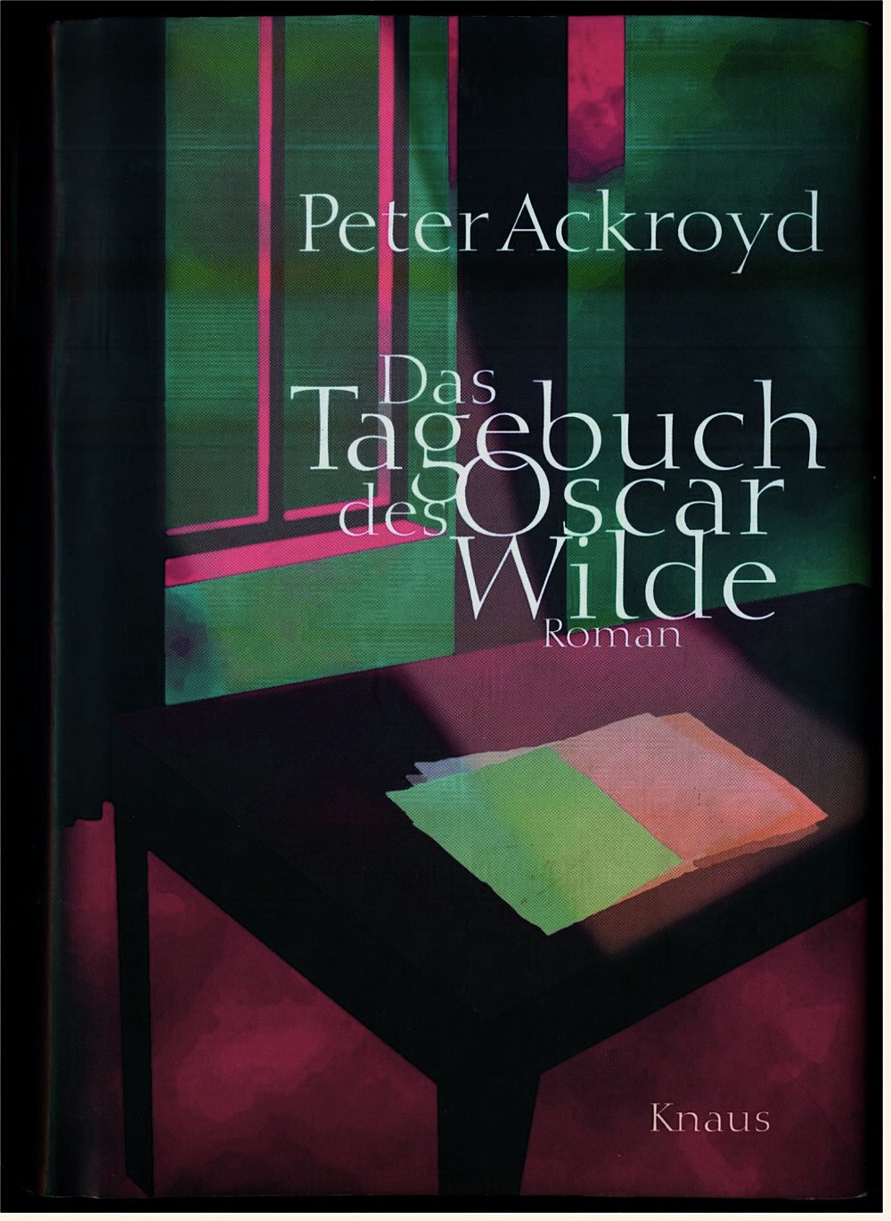 Das Tagebuch des Oscar Wilde