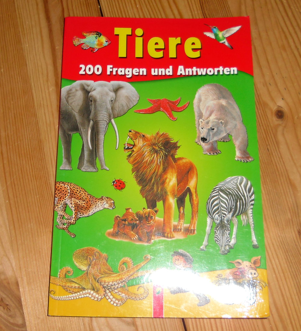 Tiere - 200 Fragen und Antworten - Sachbuch für Kinder ab 6 Jahren