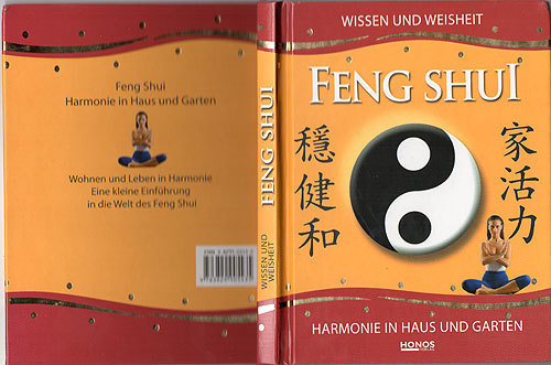 Feng Shui. Harmonie in Haus und Garten