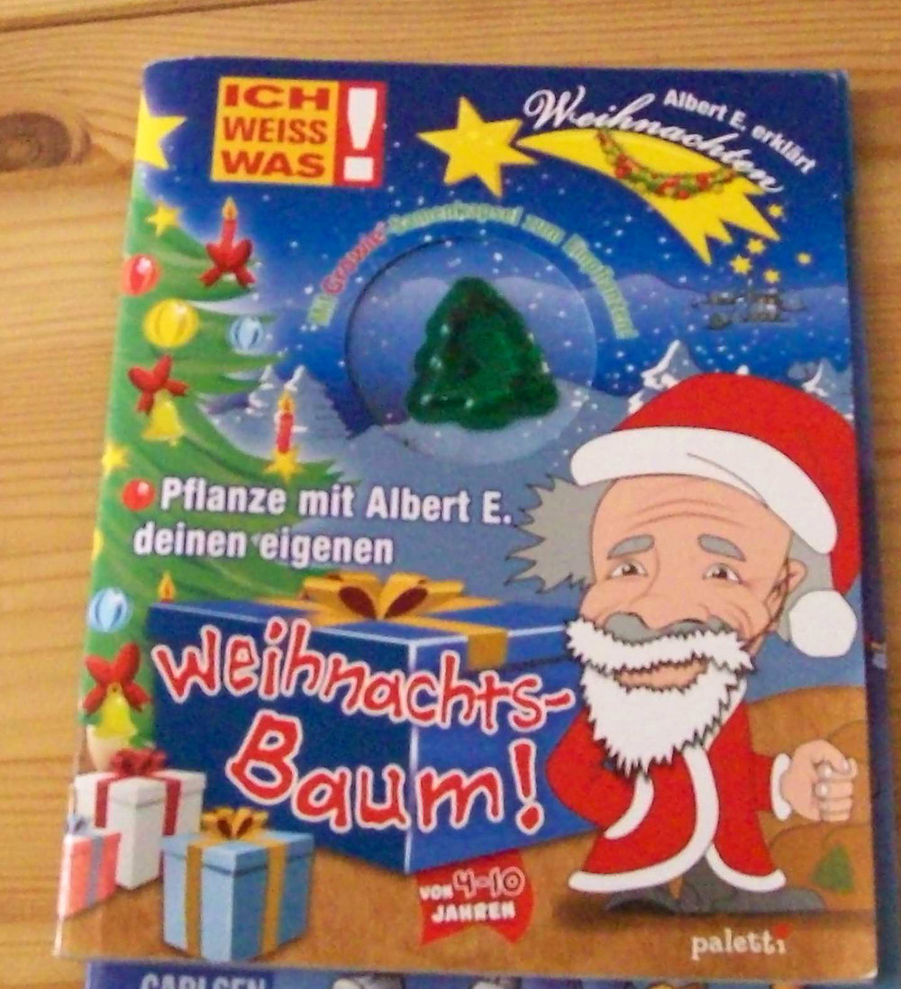 Ich weiß was- Albert E. - pflanzt mit Dir Deinen Weihnachtsbaum!