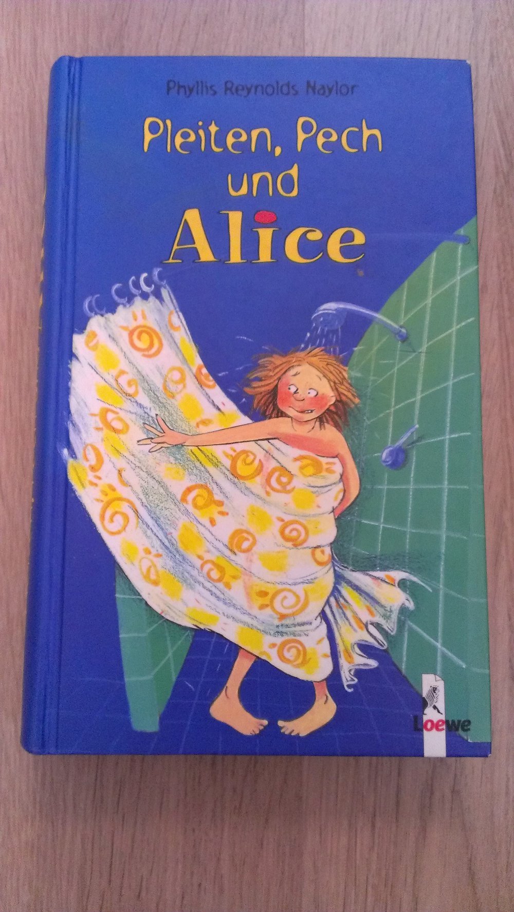 Jugendroman Pleiten, Pech und Alice von Phyllis Reynolds Naylor