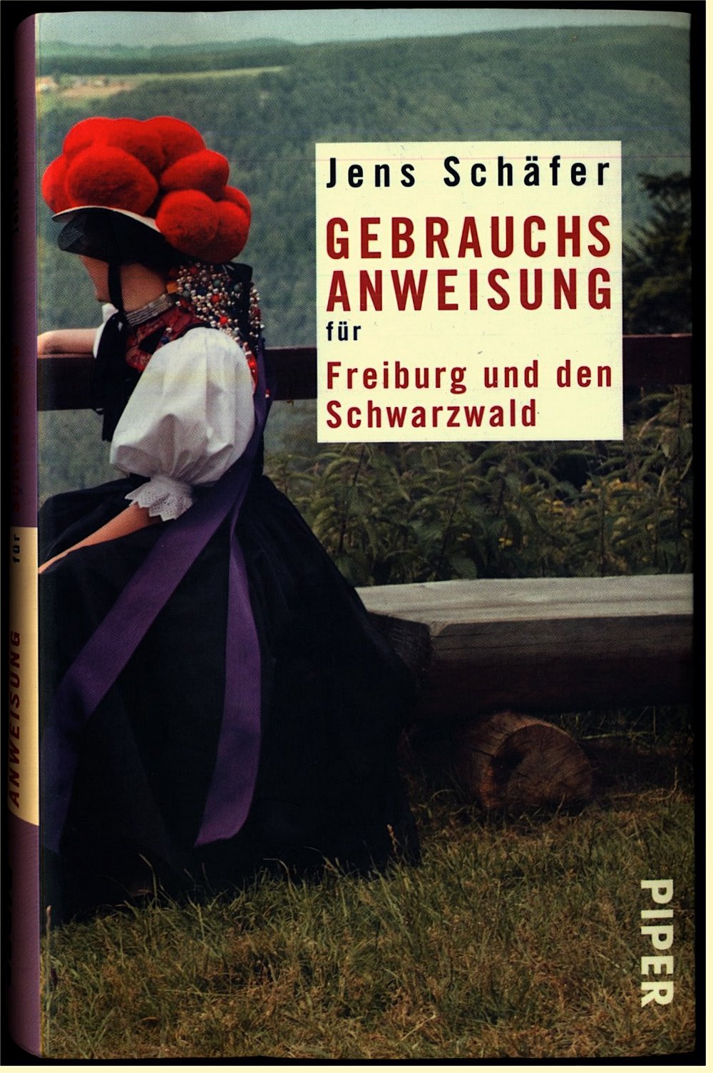 Gebrauchsanweisung für Freiburg und den Schwarzwald
