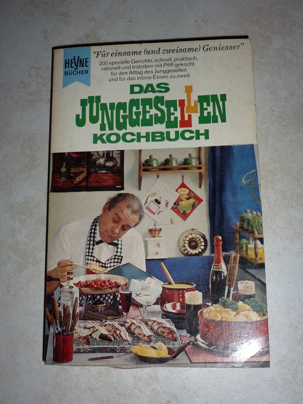 Das Junggesellen Kochbuch