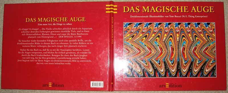 Tom Baccei: Das Magische Auge. Dreidimensionale Illusionsbilder von Tom Baccei