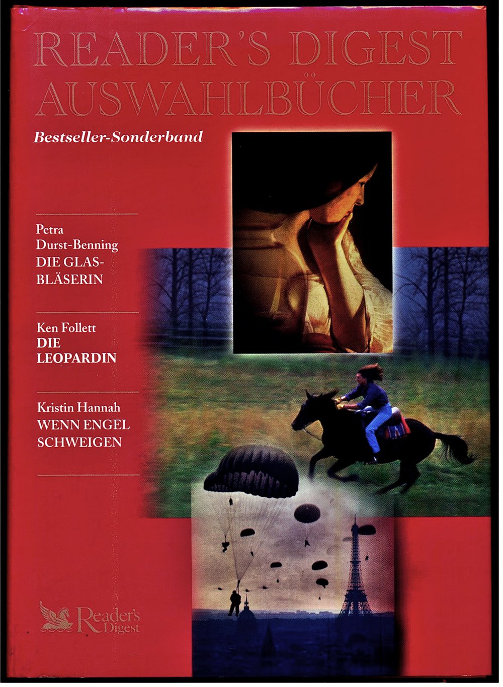 Reader`s Digest Auswahlbuch - Die Glasbläserin - Die Leopardin - Wenn Engel schweigen