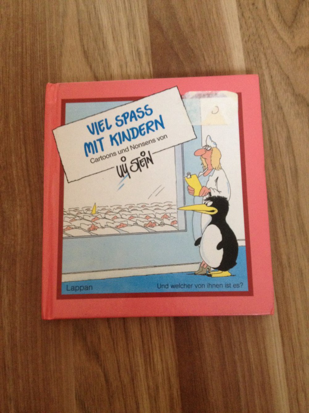 Viel Spass mit Kindern: Cartoons und Nonsens von Uli Stein