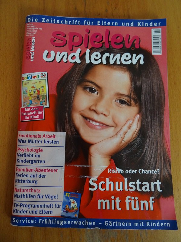 Spielen und Lernen 03 / 2007 - Schulstart mit 5 ?