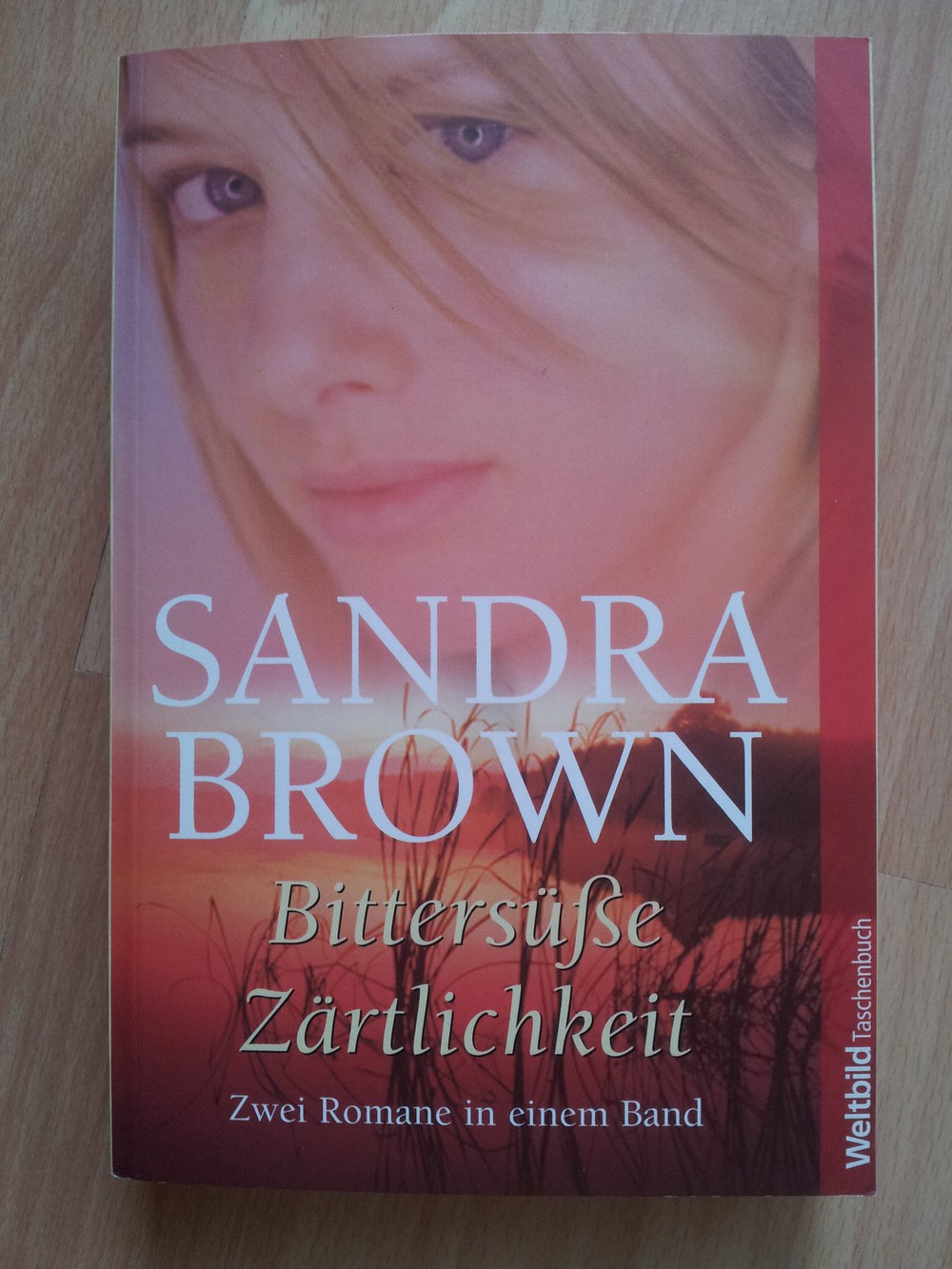  Bittersüße Zärtlichkeit - Der zweite Mann - Sandra Brown - 2 in 1