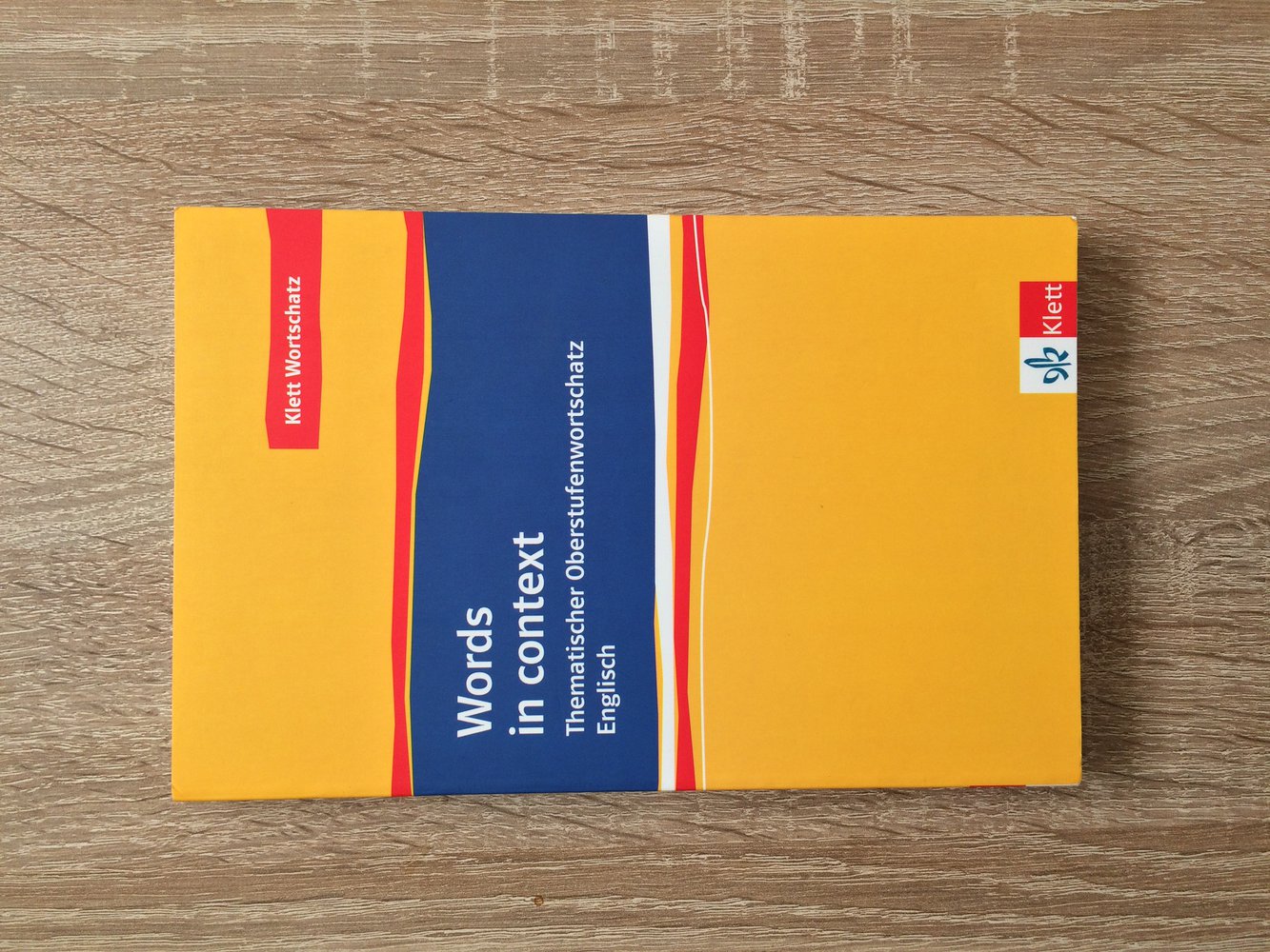 Words in Context, thematischer Oberstufenwortschatz - Englisch, Gymnasium