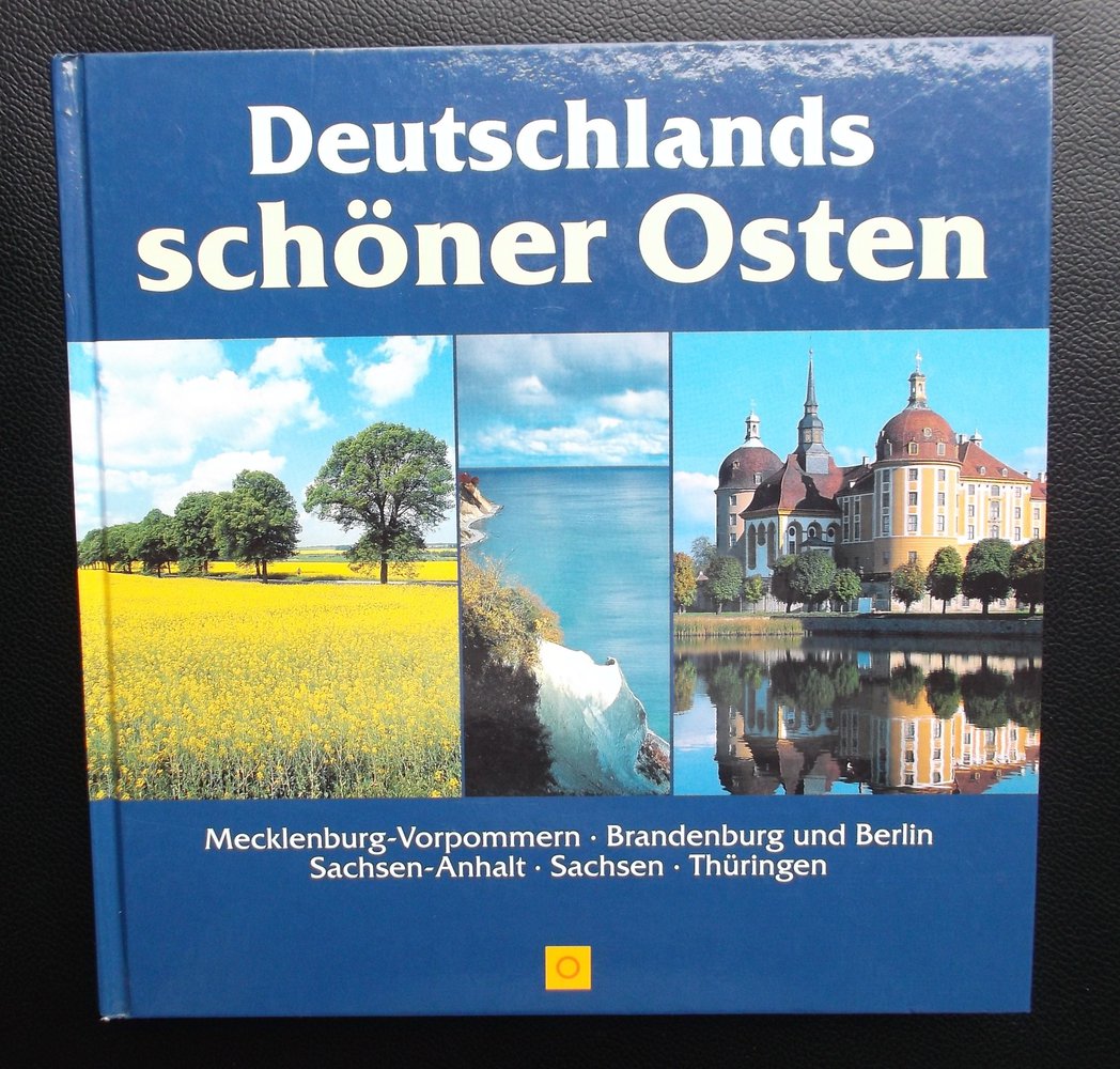 Deutschlands schöner Osten - Buch mit vielen Farbfotos