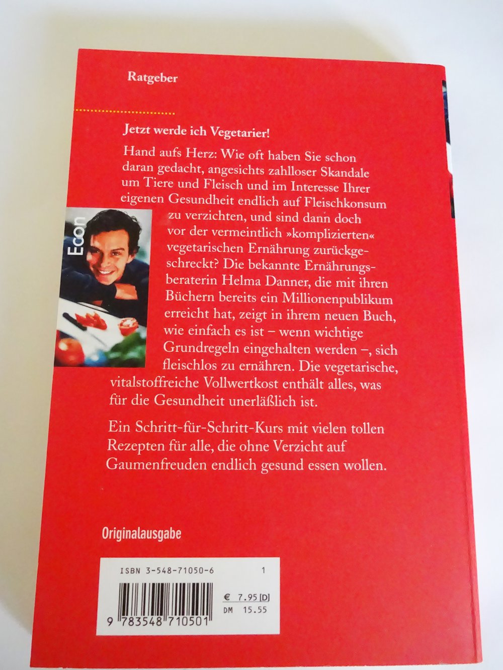 Jetzt werde ich Vegetarier! 