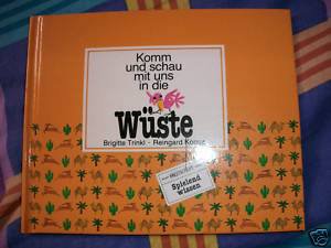 Komm schau mit uns in die Wüste