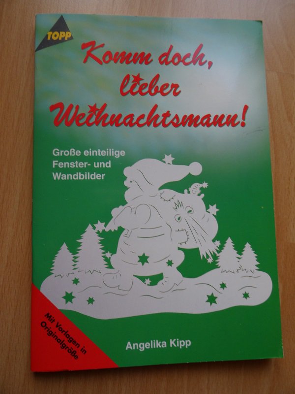 Schöne Fensterbilder - Komm doch lieber Weihnachtsmann 