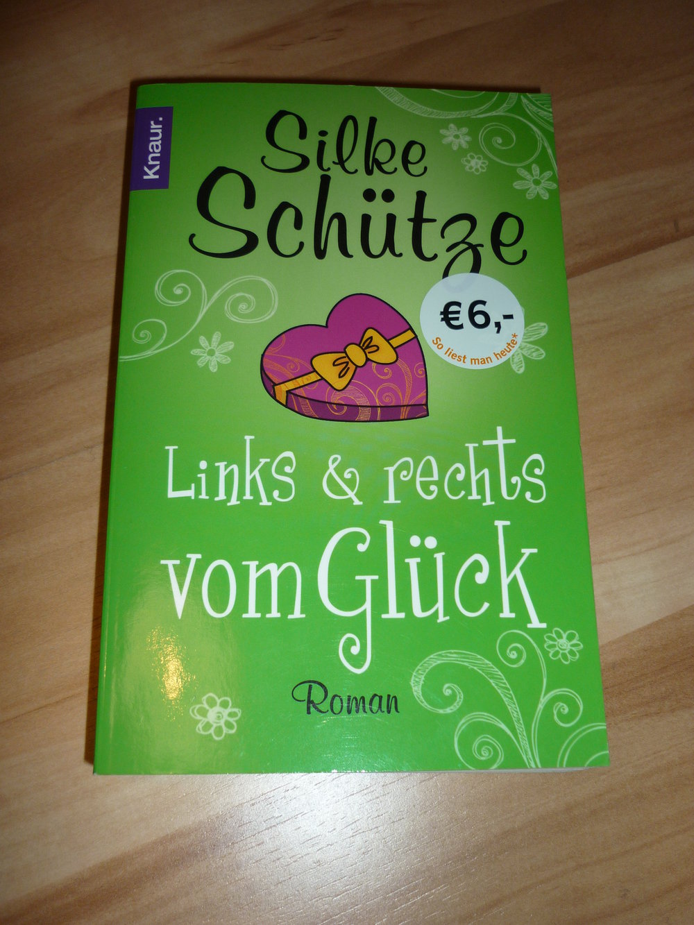 Silke Schütze - Links und rechts vom Glück