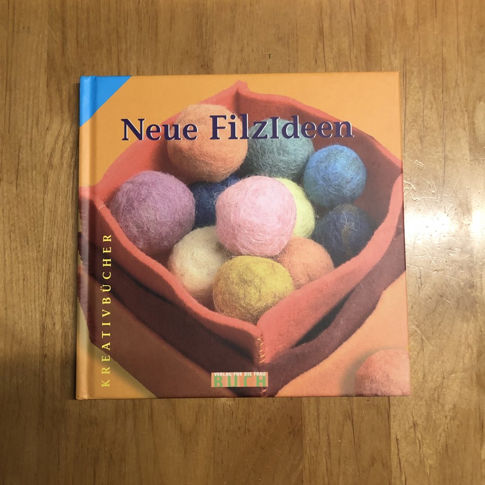 Neue Filzideen Kreativbücher
