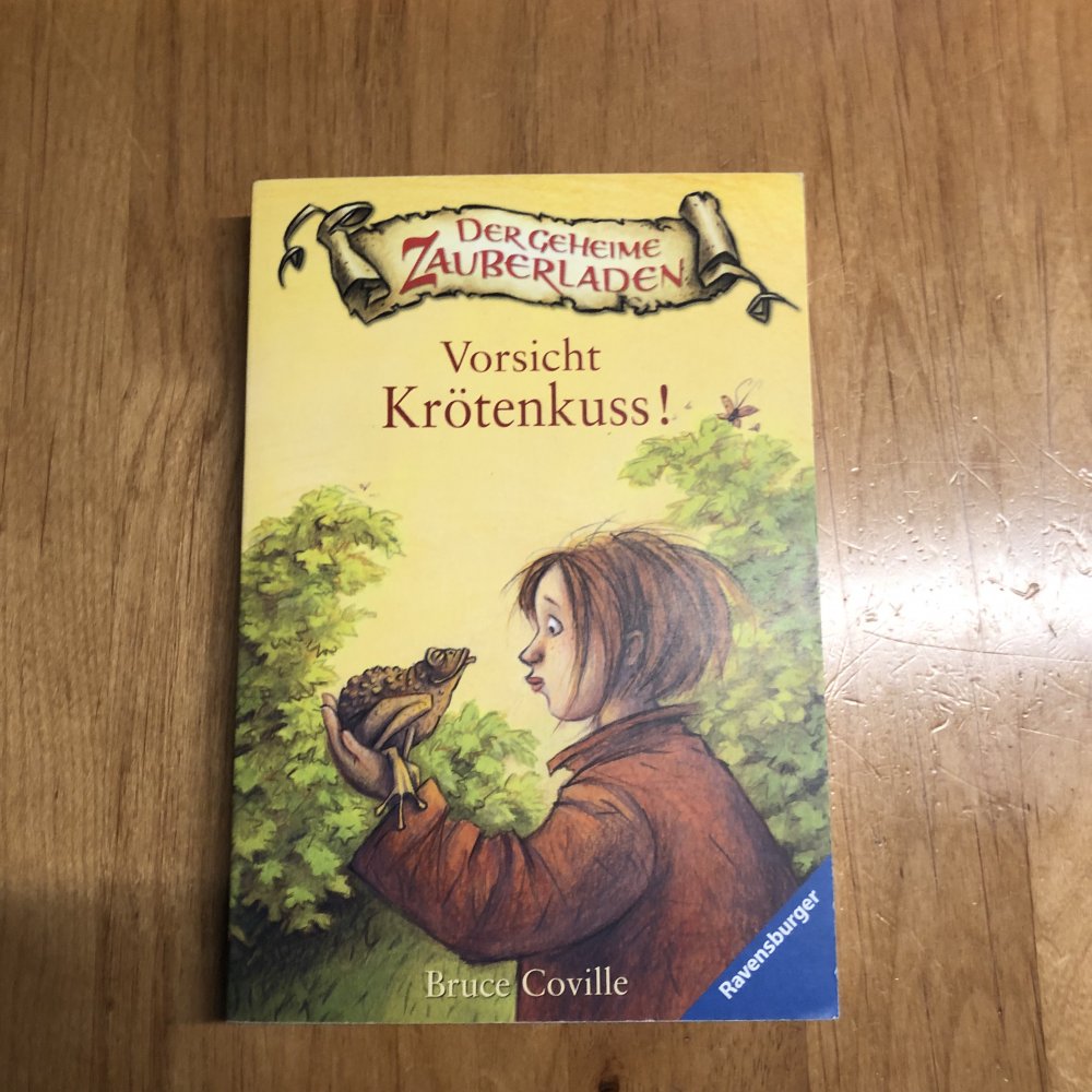 Der geheime Zauberladen Vorsicht Krötenkuss!