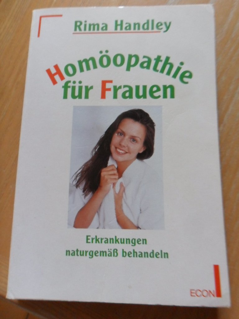 Homöopathie für Frauen Rima Handley Schwangerschaft Ratgeber