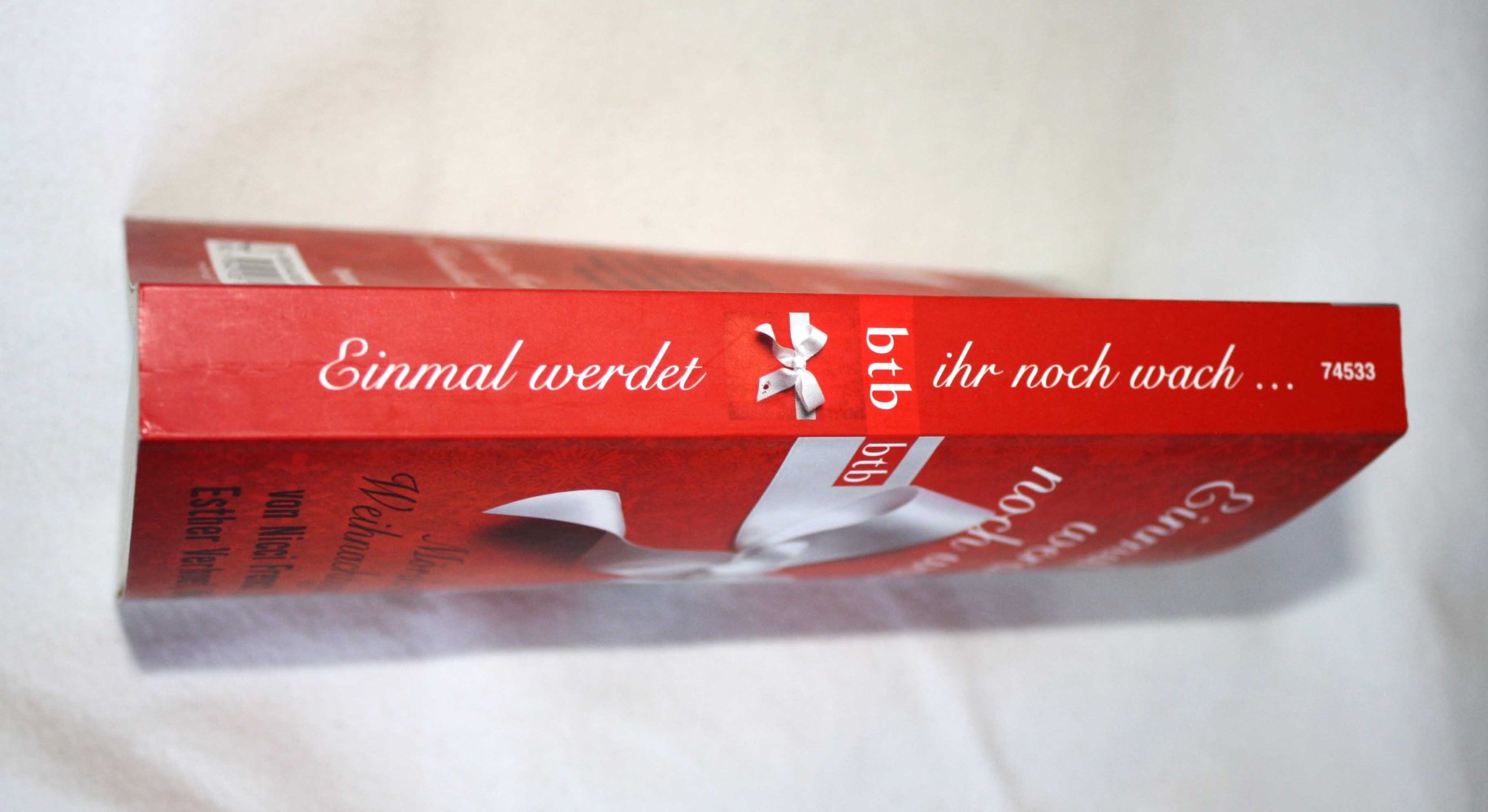 Einmal werdet ihr noch wach ... - Mörderische Weihnachtsgeschichten von Nicci French, Tilmann Bünz, Esther Verhoef, Mike Nicol u.v.a