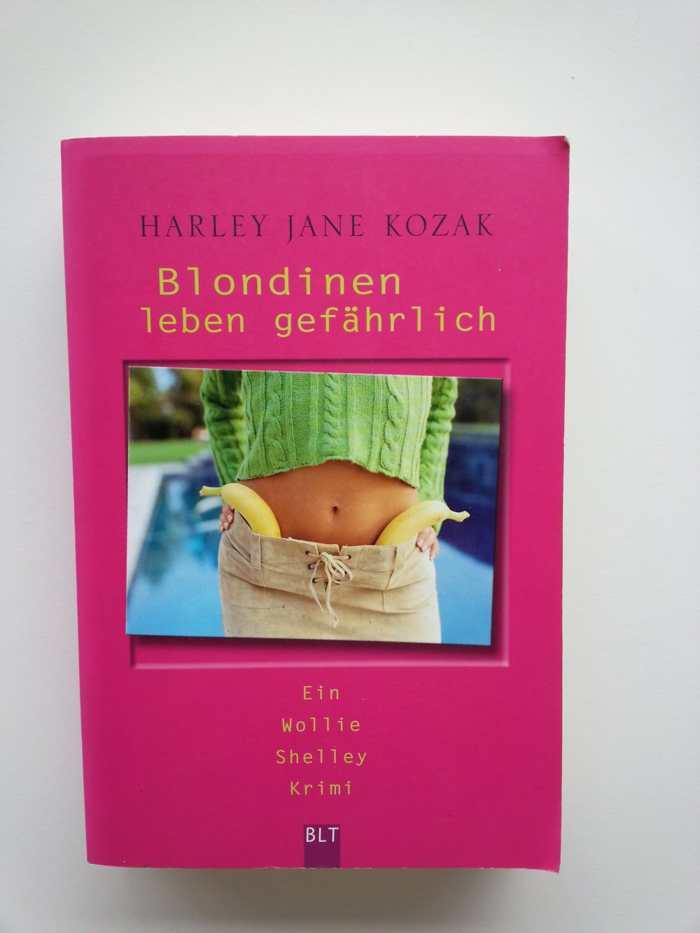 'Blondienen leben gefährlich' von Harley Jane Kozak